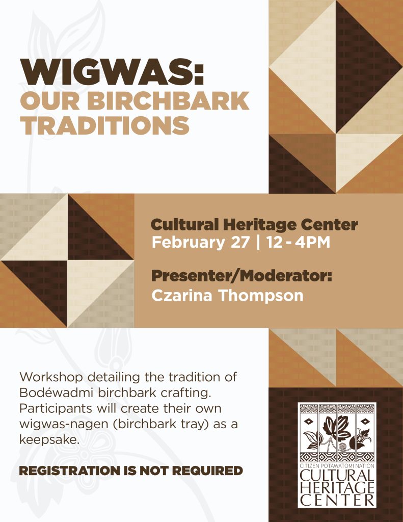 Wigwas: Our Birchbark Traditions