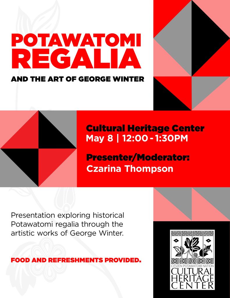 Potawatomi Regalia & the Art of George Winter